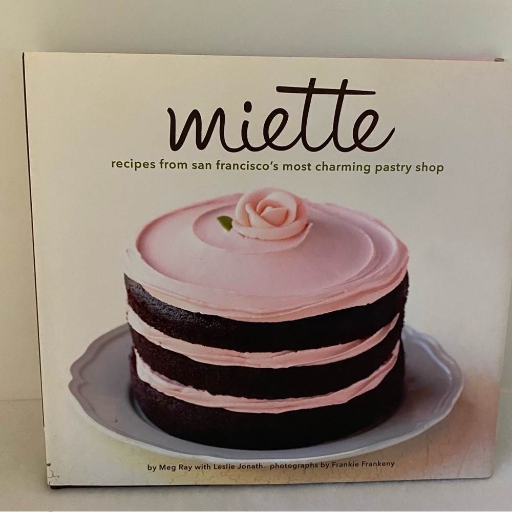 miette Cookbook - Famous Pastry Shop in San Francisco